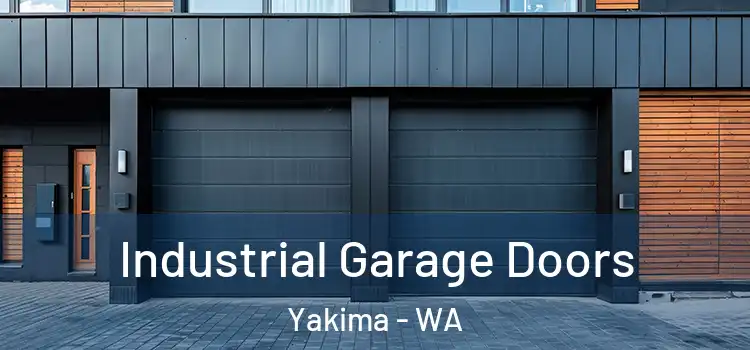  Industrial Garage Doors Yakima - WA